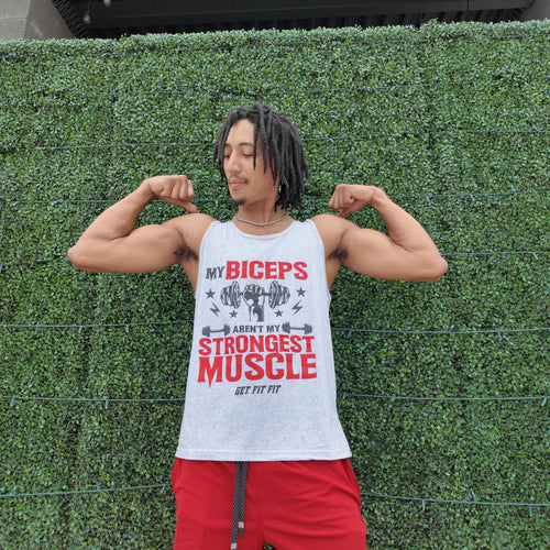 "My Biceps Aren't My Strongest Muscle" - Get Fit Fit Men's Tank Top